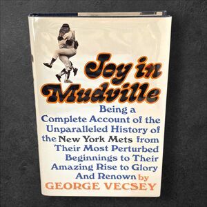 Joy in Mudville 1970 George Vecsey NY Mets History HC Book Club Ed Excellent